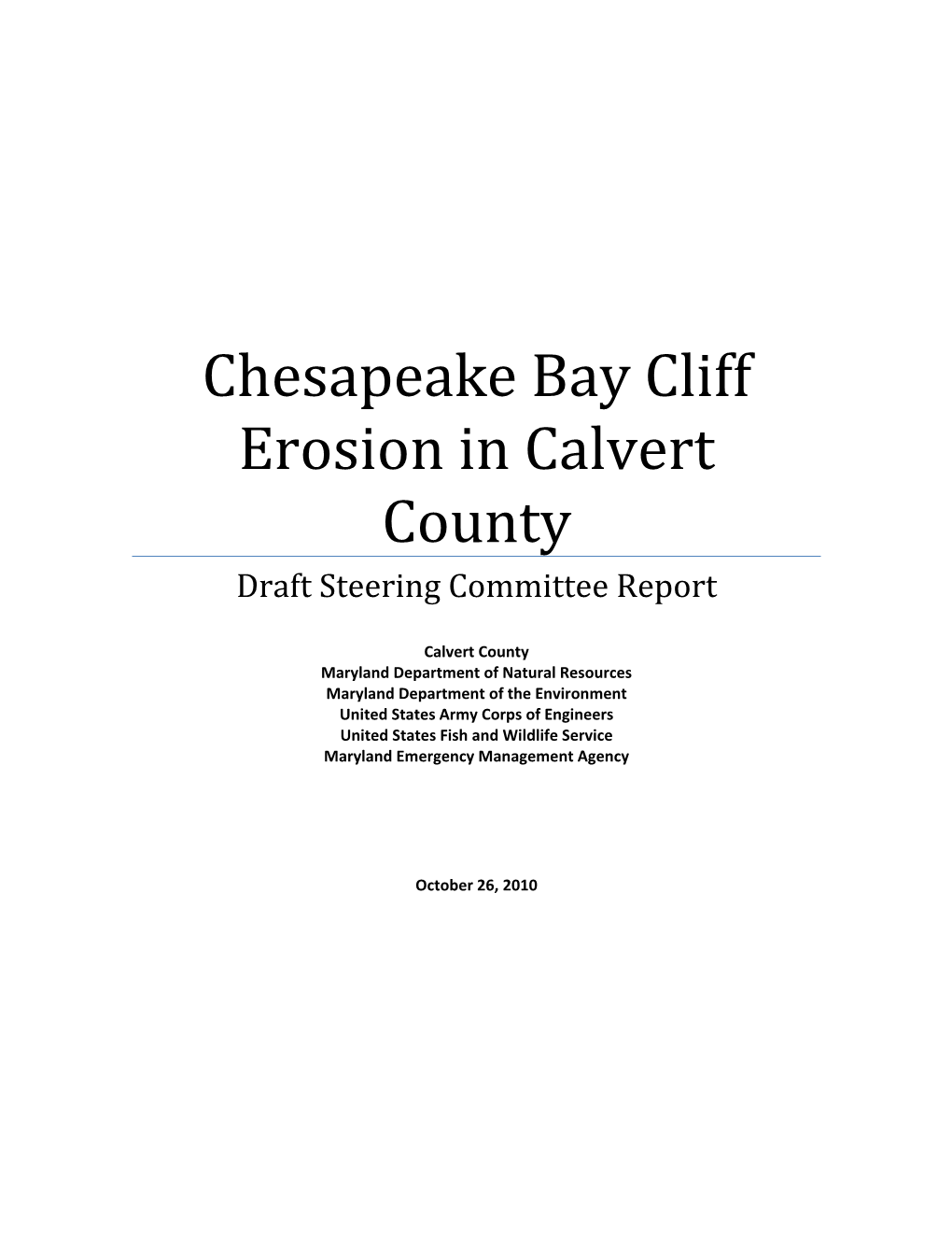 Chesapeake Bay Cliff Erosion in Calvert County Draft Steering Committee Report