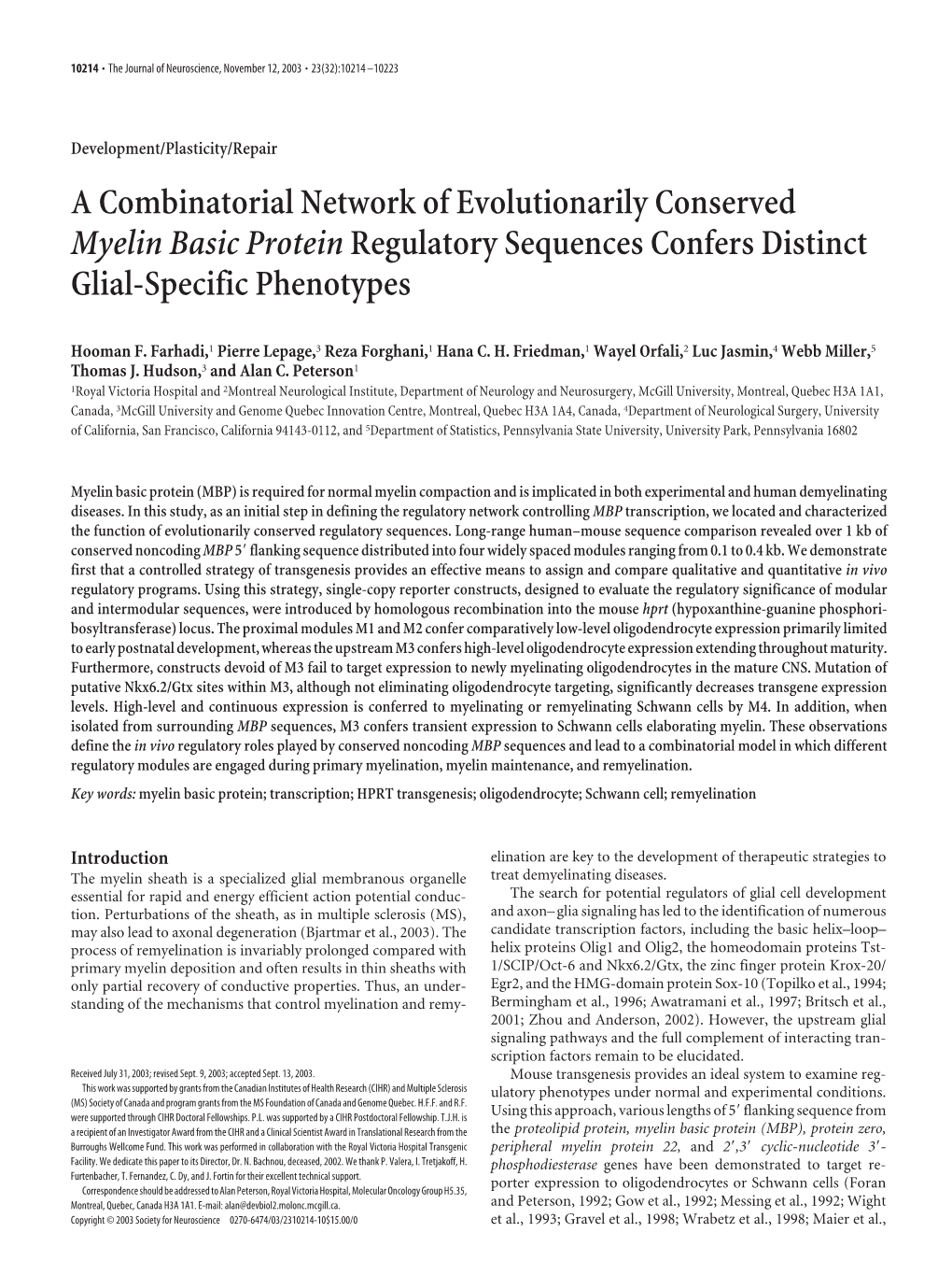 A Combinatorial Network of Evolutionarily Conserved Myelin Basic Protein Regulatory Sequences Confers Distinct Glial-Specific Phenotypes