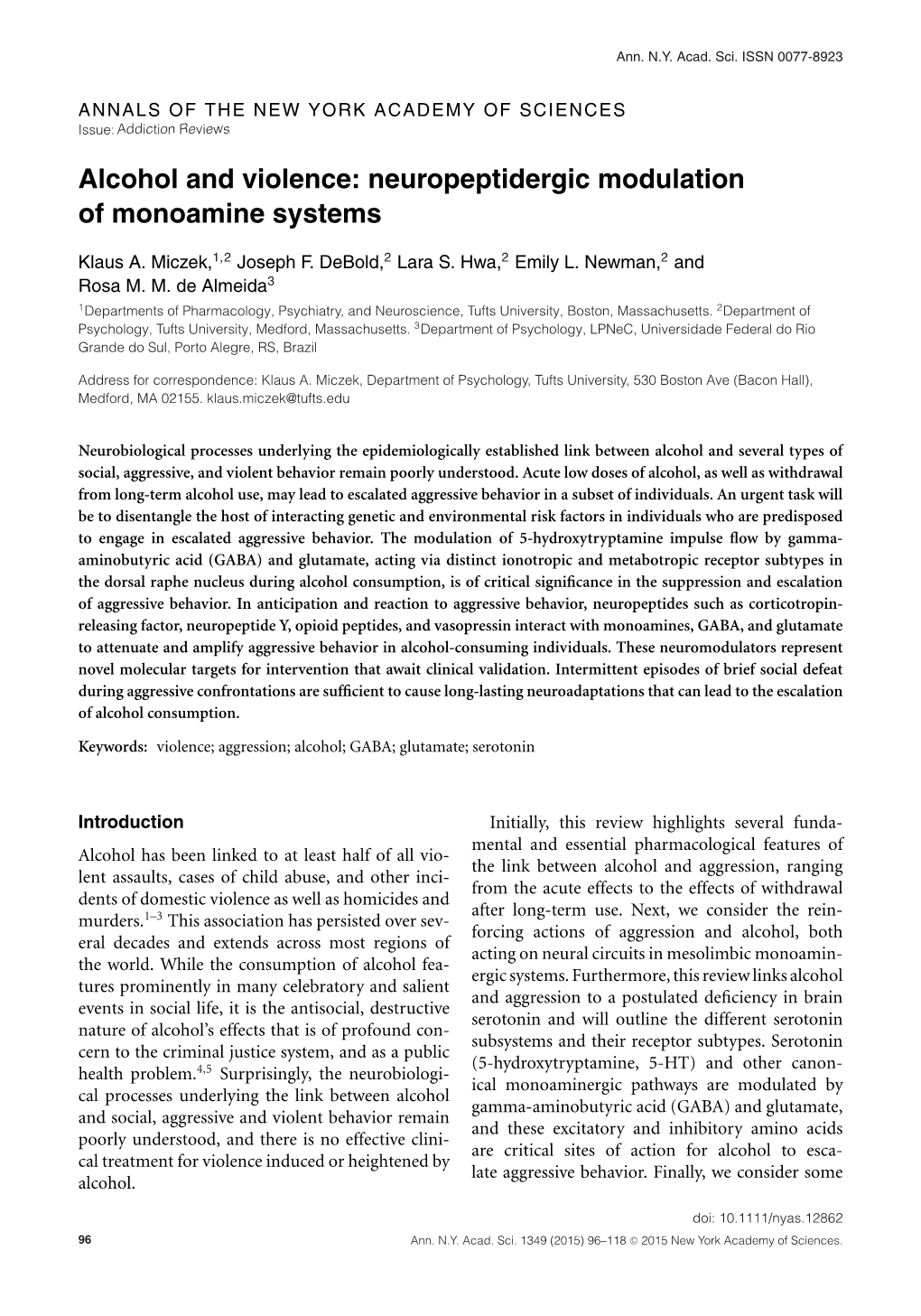 Alcohol and Violence: Neuropeptidergic Modulation of Monoamine Systems