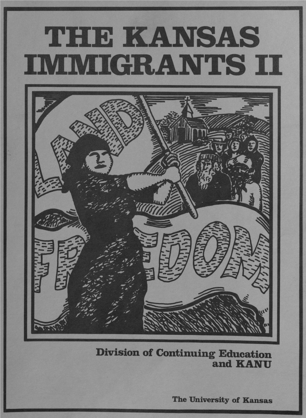 The Kansas Immigrants Ii