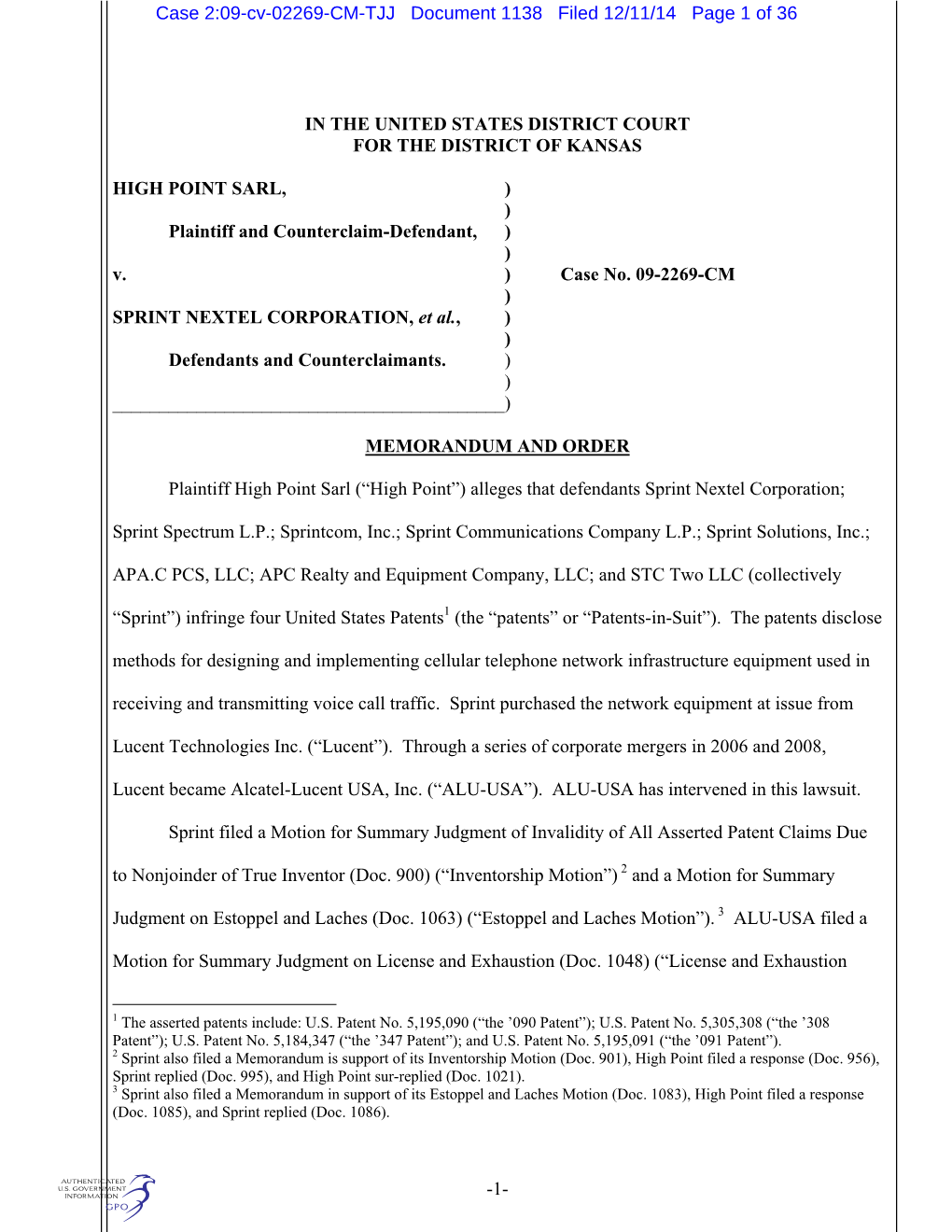 1- in the UNITED STATES DISTRICT COURT for the DISTRICT of KANSAS HIGH POINT SARL, ) ) Plaintiff and Counterclaim-Defendant