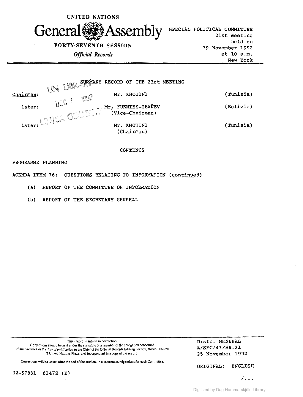 General Assembly 21St Meeting Held on FORTY-SEVENTH SESSION 19 November 1992 Official Records at 10 A.M
