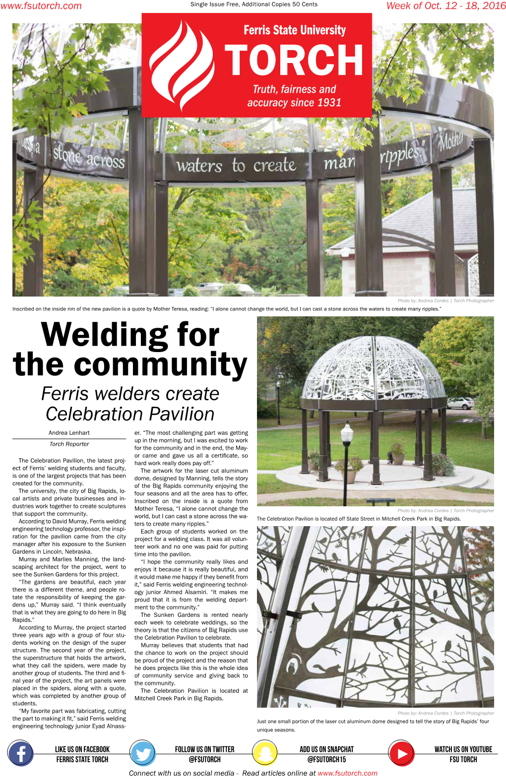 Welding for the Community Ferris Welders Create Celebration Pavilion Andrea Lenhart Er