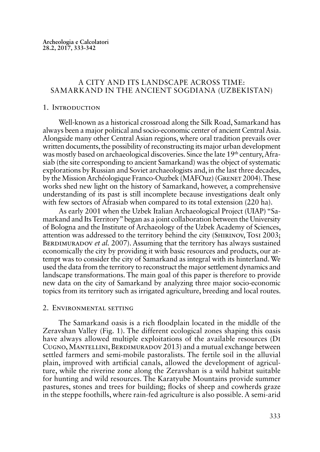 Samarkand in the Ancient Sogdiana (Uzbekistan)