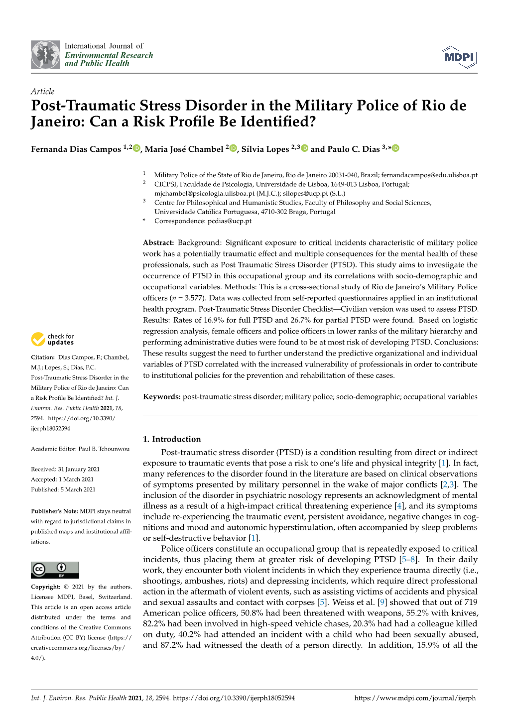 Post-Traumatic Stress Disorder in the Military Police of Rio De Janeiro: Can a Risk Proﬁle Be Identiﬁed?