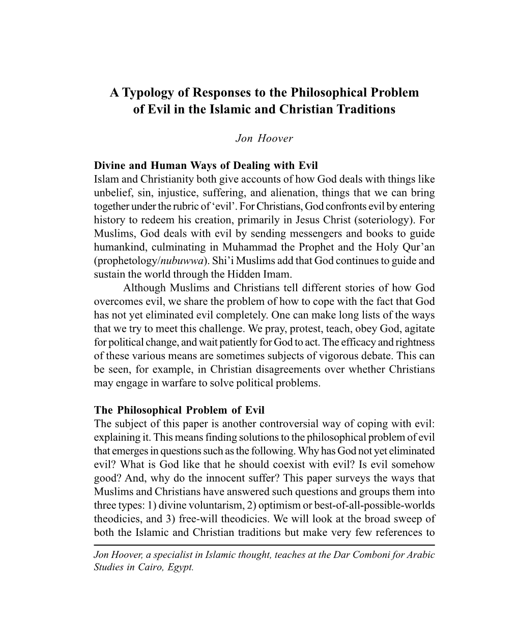 A Typology of Responses to the Philosophical Problem of Evil in the Islamic and Christian Traditions of Evil in the Islamic and Christian Traditions