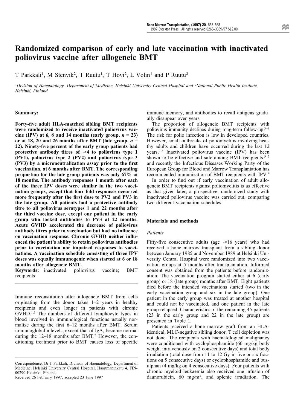 Randomized Comparison of Early and Late Vaccination with Inactivated Poliovirus Vaccine After Allogeneic BMT