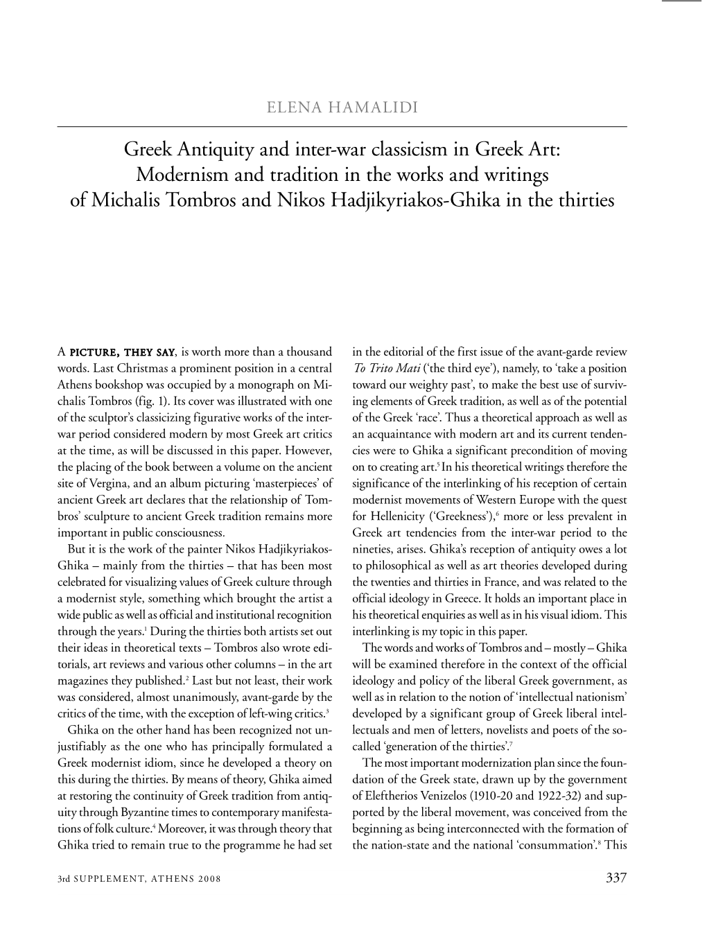 Greek Antiquity and Inter-War Classicism in Greek