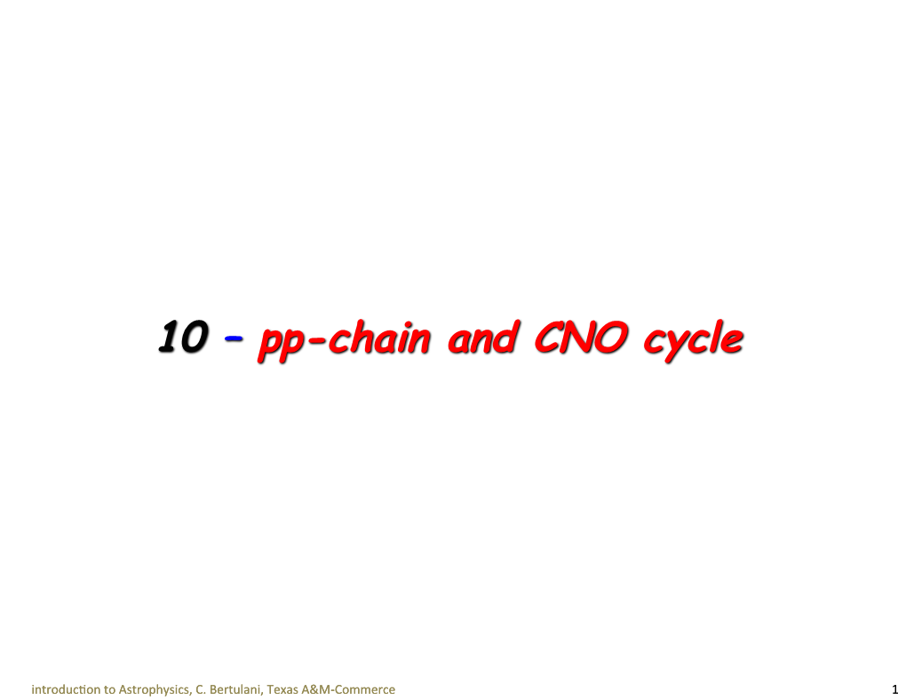 Pp-Chain and CNO Cycle