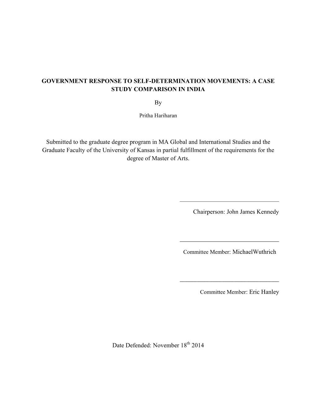 Government Response to Self-Determination Movements: a Case Study Comparison in India