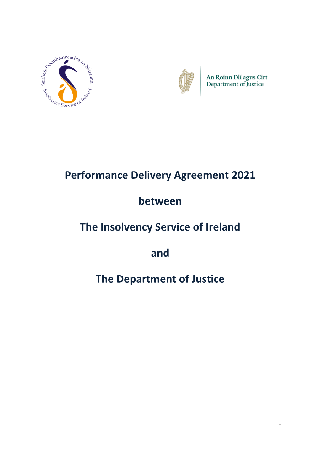 Performance Delivery Agreement 2021 Between the Insolvency