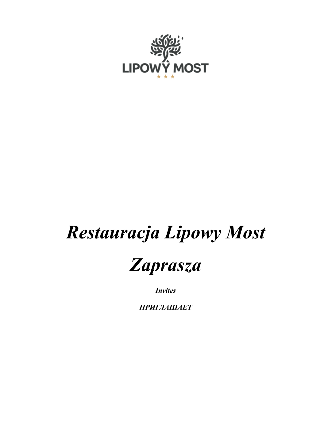 Restauracja Lipowy Most Zaprasza