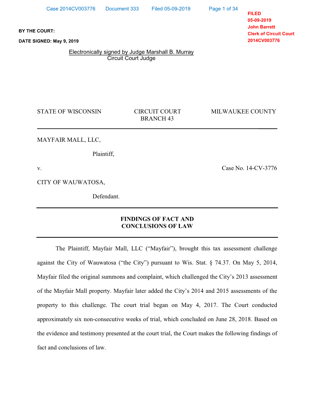 MAYFAIR MALL, LLC, Plaintiff, V. Case No. 14-CV-3776 CITY