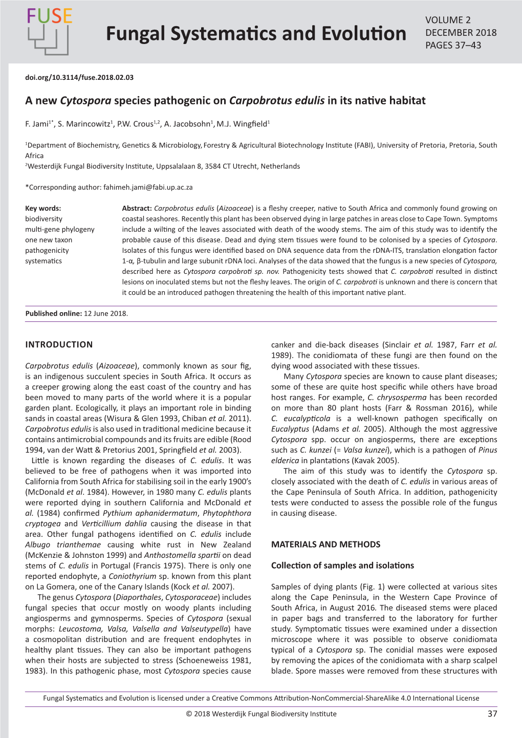 A New Cytospora Species Pathogenic on Carpobrotus Edulis in Its Native Habitat