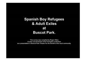 Spanish Boy Refugees and Adult Exiles at Buscot Park