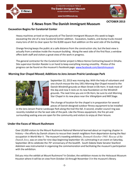 E-News from the Danish Immigrant Museum Excavation Begins for Curatorial Center