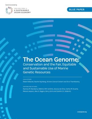 The Ocean Genome: Conservation and the Fair, Equitable and Sustainable Use of Marine Genetic Resources