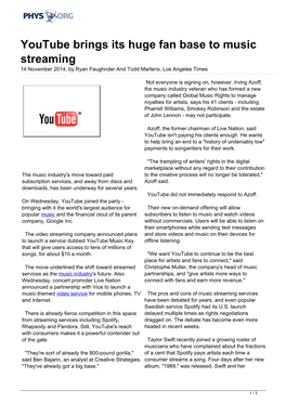 Youtube Brings Its Huge Fan Base to Music Streaming 14 November 2014, by Ryan Faughnder and Todd Martens, Los Angeles Times