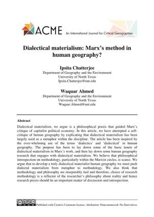 Dialectical Materialism: Marx's Method in Human Geography?