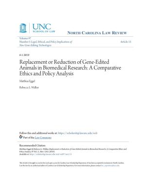 Replacement Or Reduction of Gene-Edited Animals in Biomedical Research: a Comparative Ethics and Policy Analysis Matthias Eggel