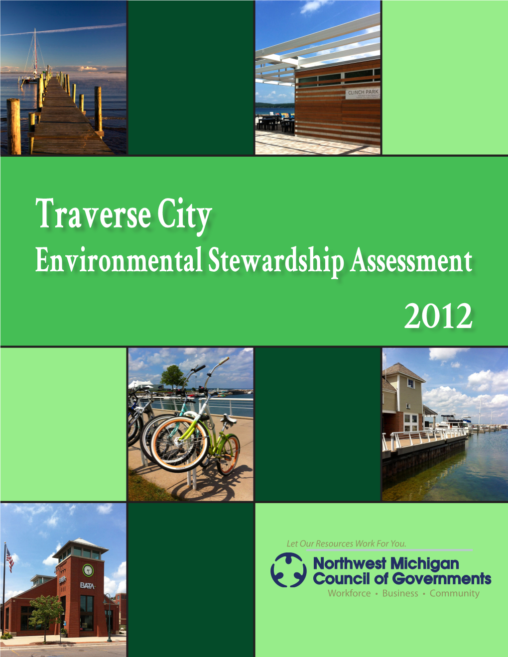 Traverse City Environmental Assessment 2012