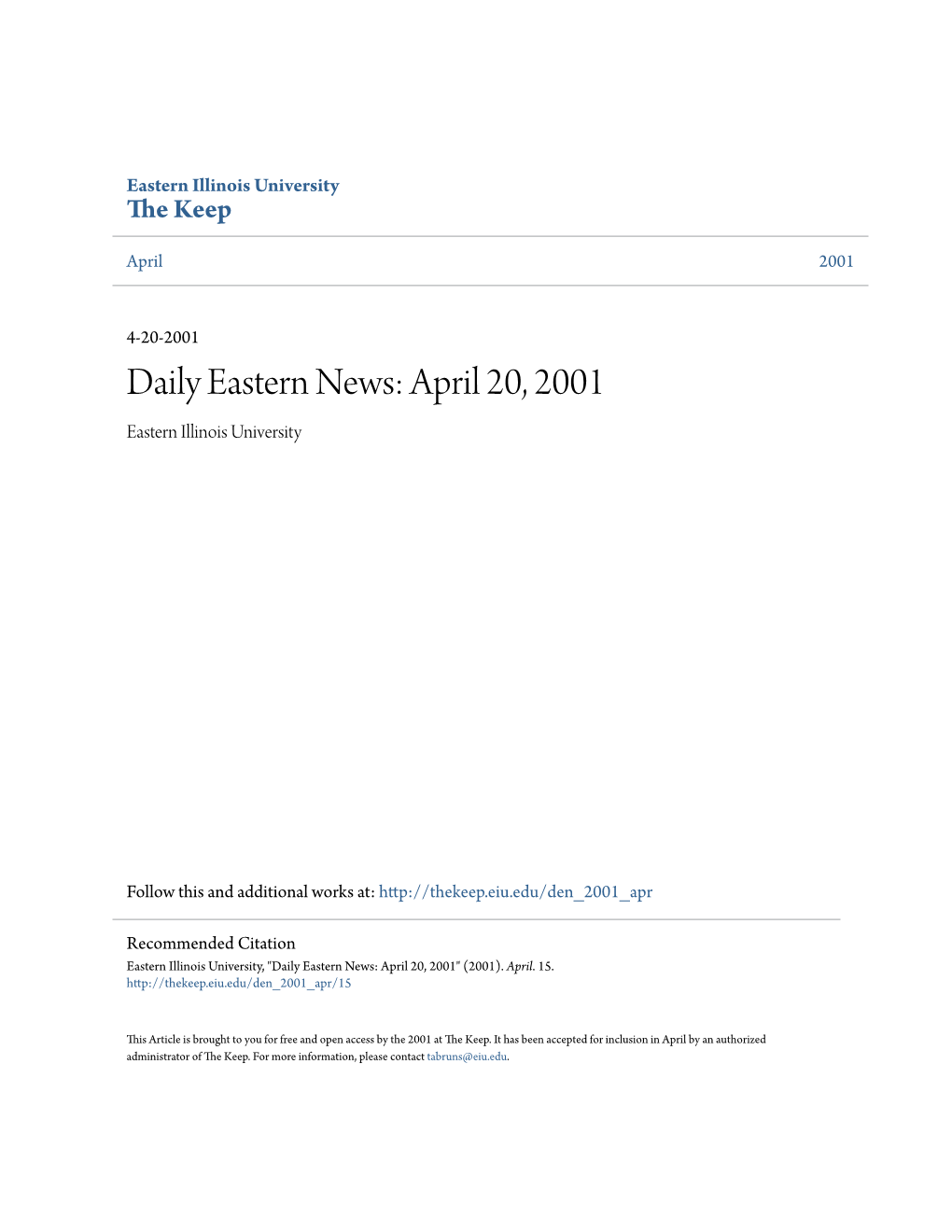 Eastern News: April 20, 2001 Eastern Illinois University