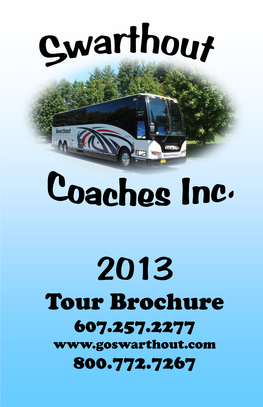 Tour Brochure 607.257.2277 800.772.7267