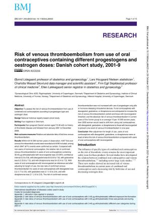 Risk of Venous Thromboembolism from Use of Oral Contraceptives Containing Different Progestogens and Oestrogen Doses: Danish Cohort Study, 2001-9 OPEN ACCESS