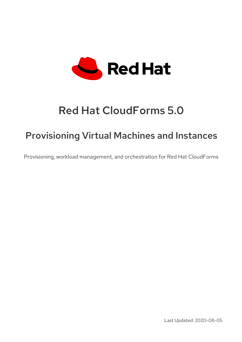 Red Hat Cloudforms 5.0 Provisioning Virtual Machines and Instances