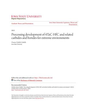 Processing Development of 4Tac-Hfc and Related Carbides and Borides for Extreme Environments Osama Gaballa Gaballa Iowa State University