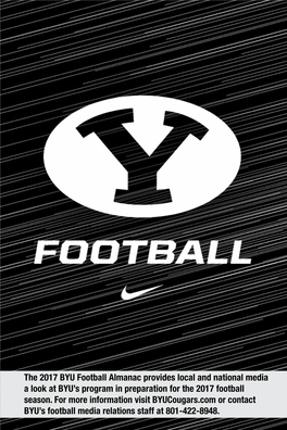 The 2017 BYU Football Almanac Provides Local and National Media a Look at BYU’S Program in Preparation for the 2017 Football Season