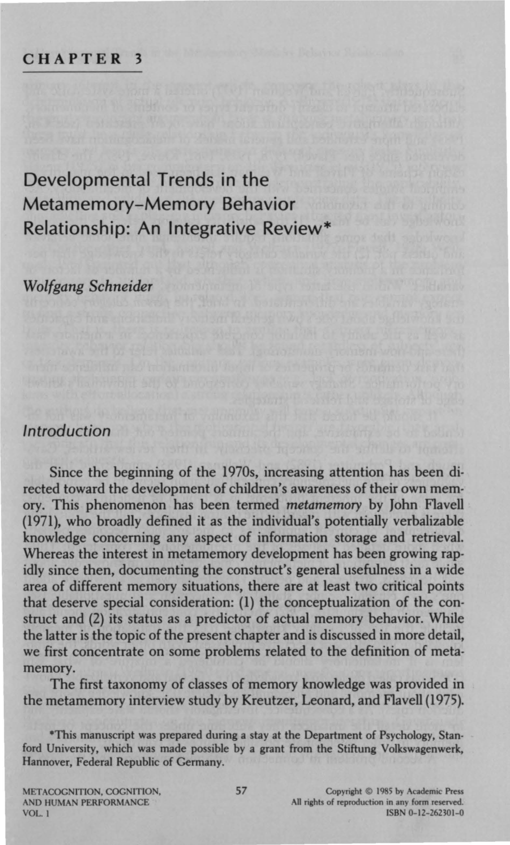 Developmental Trends in the Metamemory-Memory Behavior Relationship: an Lntegrative Review*