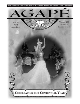 Celebrating Our Centennial Year Agapé Vol