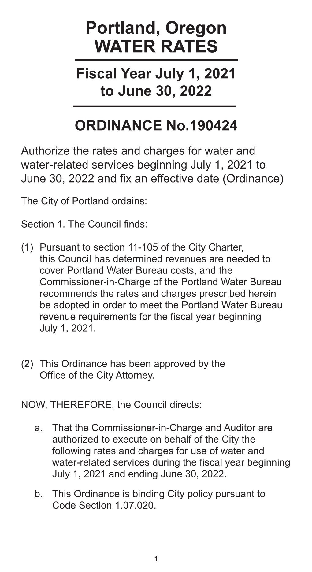 Portland, Oregon WATER RATES Fiscal Year July 1, 2021 to June 30, 2022