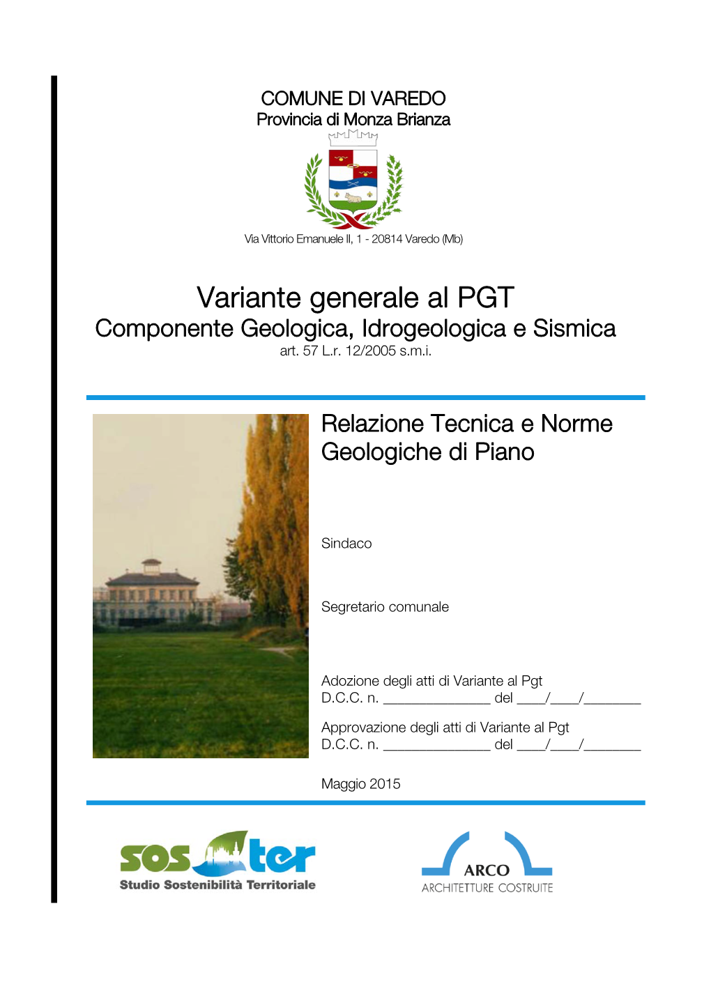 Variante Generale Al PGT Componente Geologica, Idrogeologica E Sismica Art