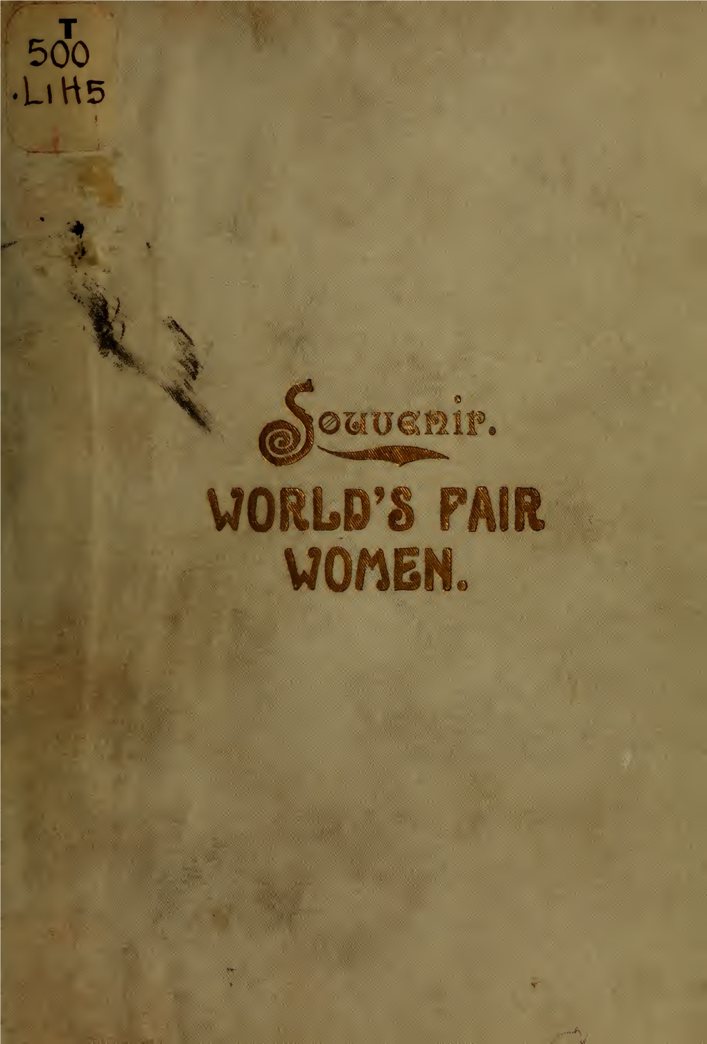 World's Fair Women and Wives of Prominent Officials Connected With