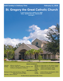 St. Gregory the Great Catholic Church 31 Saint Gregory Drive, Bluffton, SC 29909 Office: 843-815-3100 | Fax: 843-815-3150