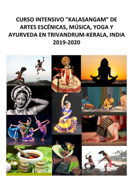 Curso Intensivo "Kalasangam" De Artes Escénicas, Música, Yoga Y Ayurveda En Trivandrum-Kerala, India 2019-2020
