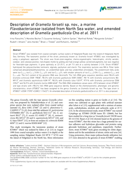 Description of Gramella Forsetii Sp. Nov., a Marine Flavobacteriaceae Isolated from North Sea Water, and Emended Description of Gramella Gaetbulicola Cho Et Al