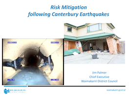 Risk Mitigation Following Canterbury Earthquakes