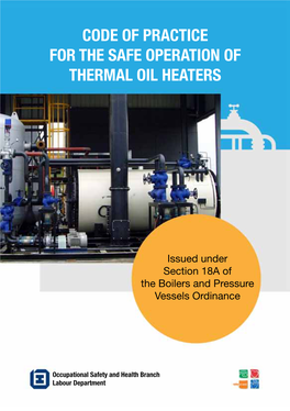 Code of Practice for the Safe Operation of Thermal Oil Heaters