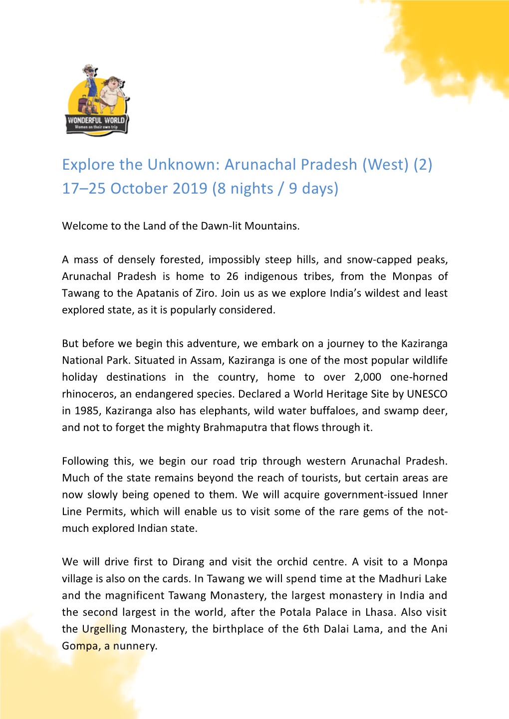 Arunachal Pradesh (West) (2) 17–25 October 2019 (8 Nights / 9 Days)