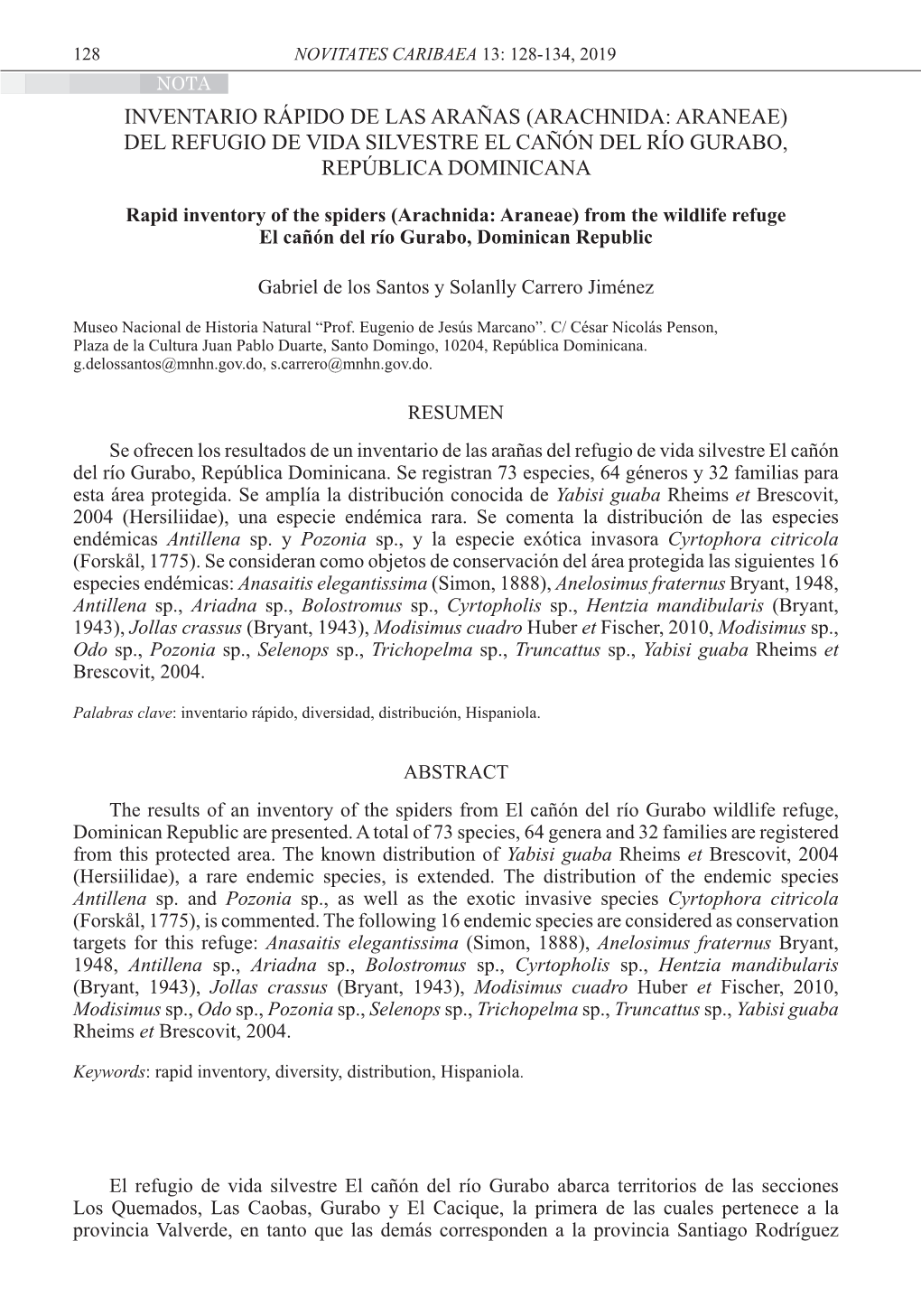 Inventario Rápido De Las Arañas (Arachnida: Araneae) Del Refugio De Vida Silvestre El Cañón Del Río Gurabo, República Dominicana