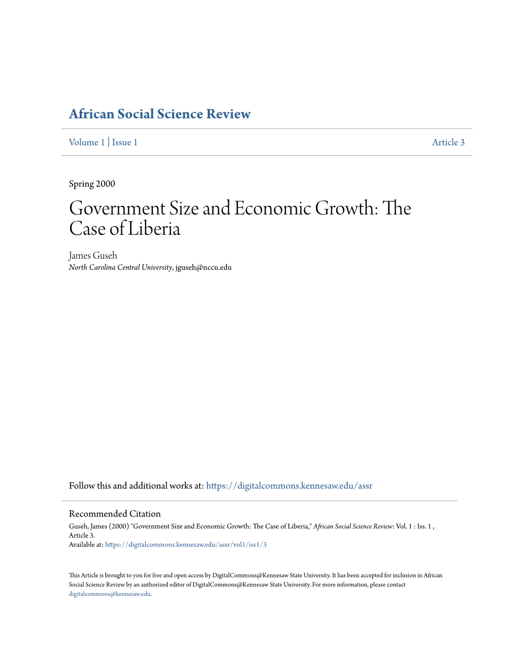 Government Size and Economic Growth: the Case of Liberia James Guseh North Carolina Central University, Jguseh@Nccu.Edu