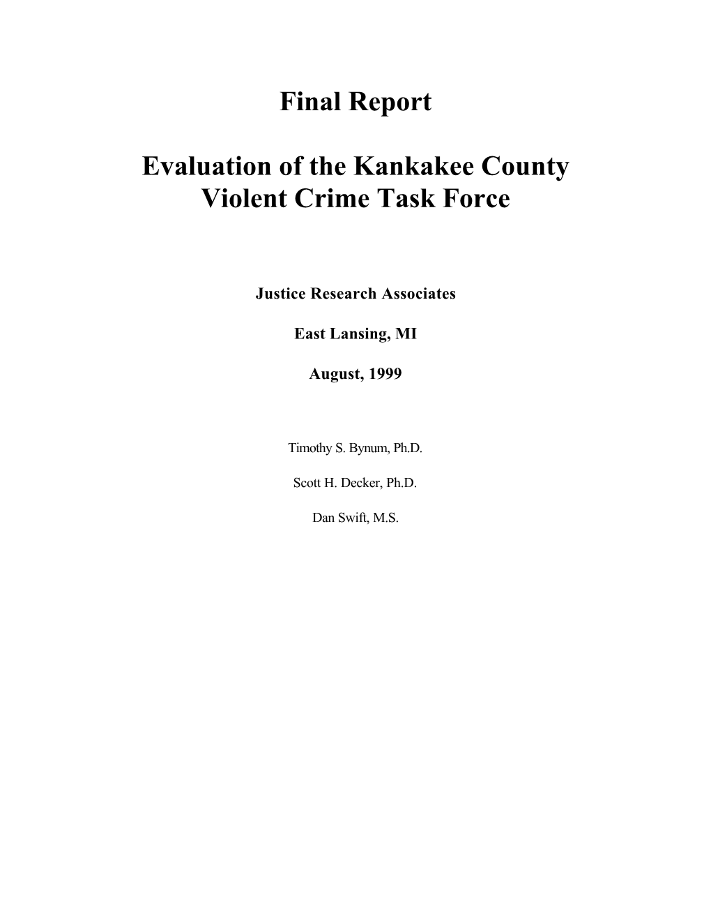 Final Report Evaluation of the Kankakee County Violent Crime