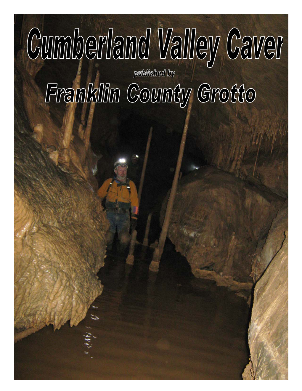 FRANKLIN COUNTY GROTTO an Affiliate of the National Speleological Society