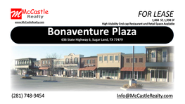 Bonaventure Plaza 636 State Highway 6, Sugar Land, TX 77479