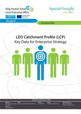 LEO Catchment Profile (LCP) Key Data for Enterprise Strategy