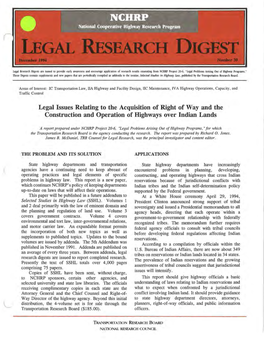 Legal Issues Relating to the Acquisition of Right of Way and the Construction and Operation of Highways Over Indian Lands