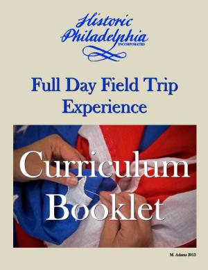 Full Day Field Trip Experience with Historic Philadelphia, Inc